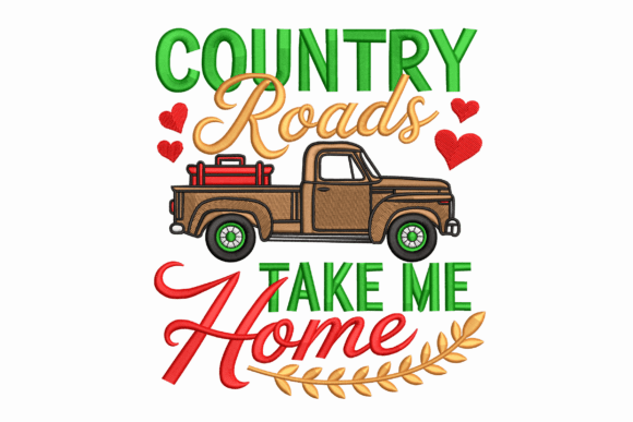 Country Roads Take Me Home Embroidery Design Review