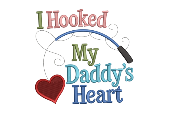 I Hooked My Daddy’s Heart – Fishing